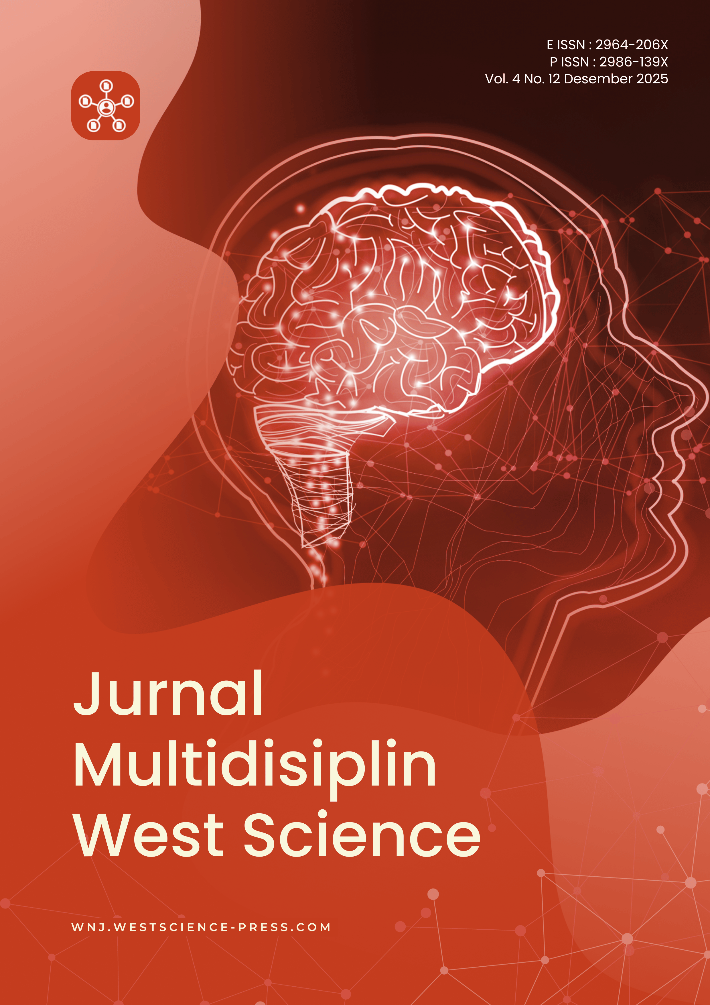 					Lihat Vol 4 No 12 (2025): Jurnal Multidisiplin West Science
				